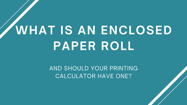 What Is An Enclosed Paper Roll And Is It Necessary?