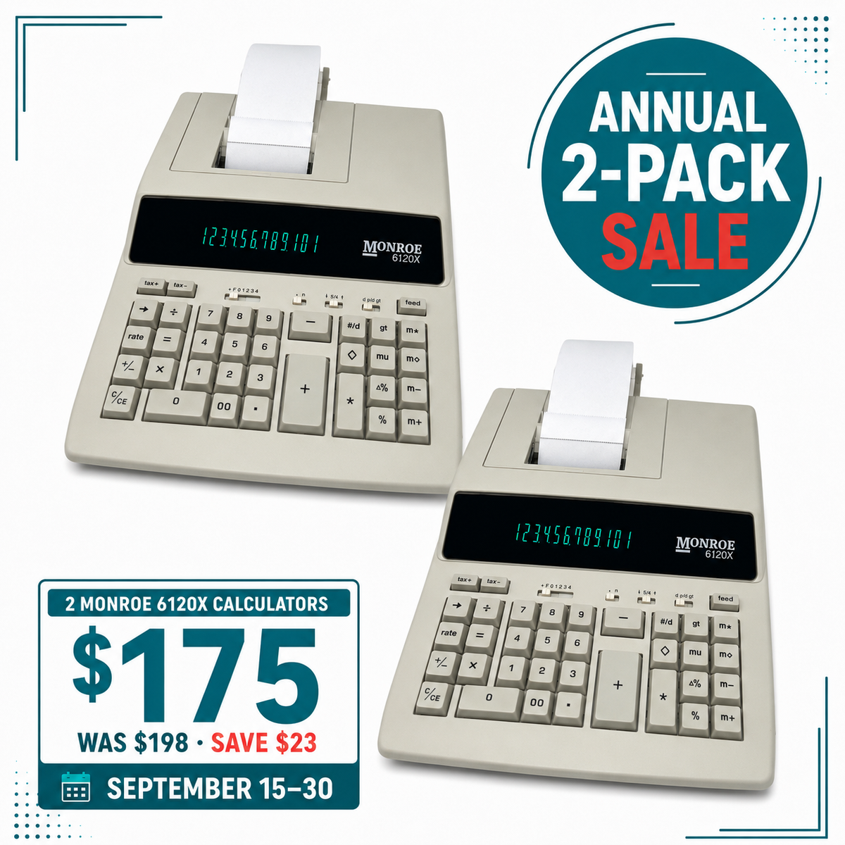Two ivory Monroe 6120X printing calculators for $175, regularly $198, during the Annual 2-Pack Sale, September 15–30.