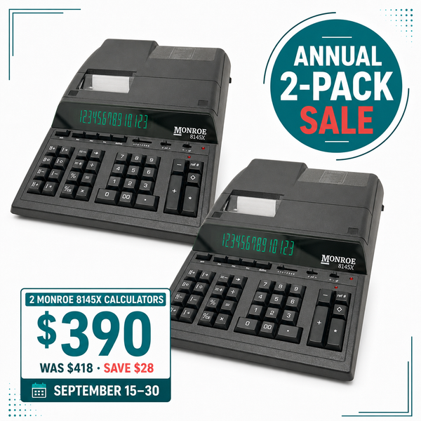 Two Monroe 8145X printing calculators for $390, regularly $418, during the Annual 2-Pack Sale, September 15–30.