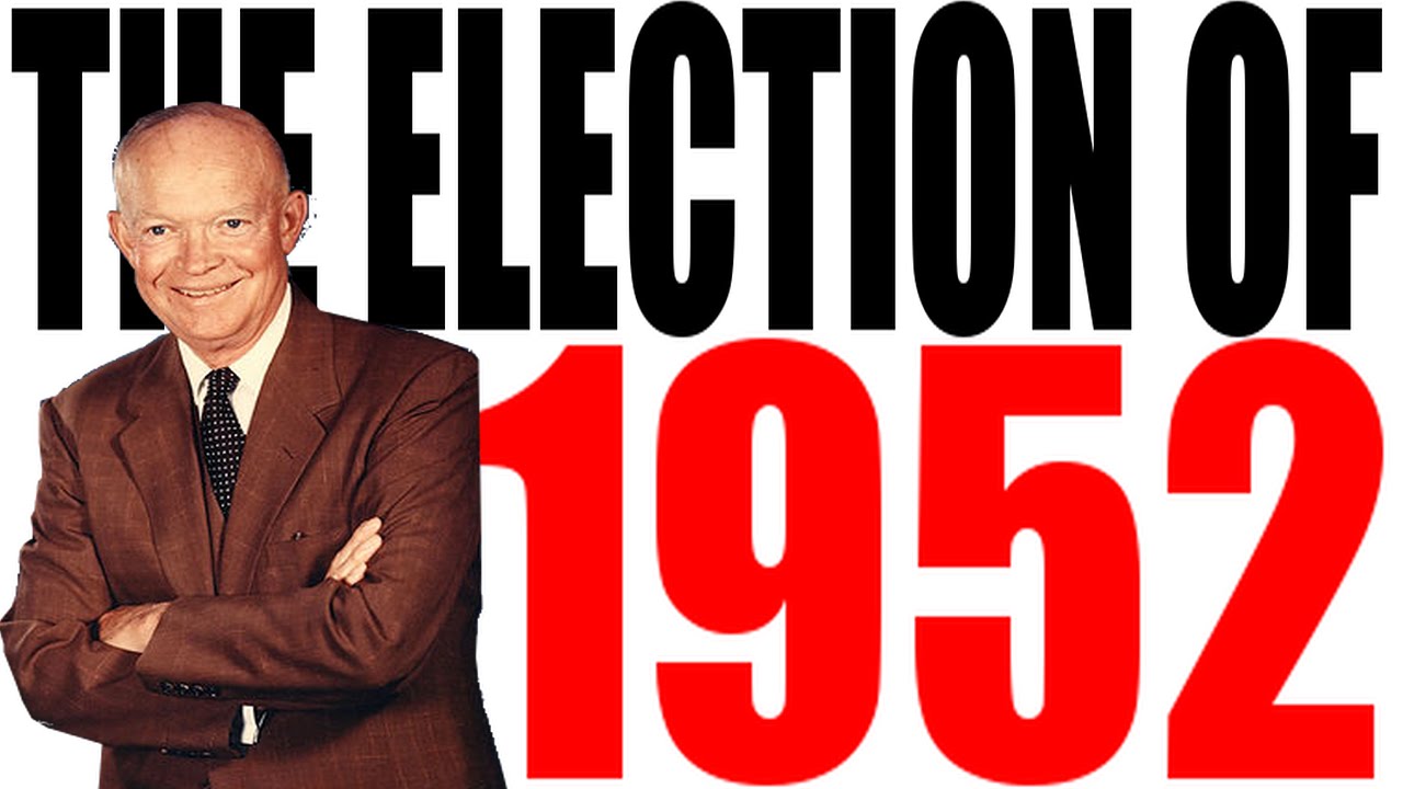 The 1952 Presidential Election
